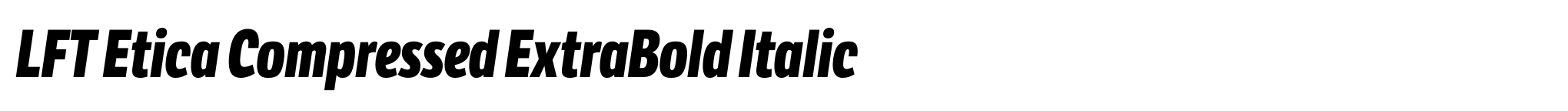 LFT Etica Compressed ExtraBold Italic image